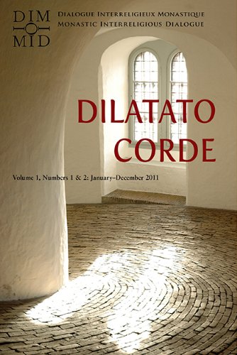 9781590564134: Dilatato Corde - Volume 1: Numbers 1 & 2: January-December 2011 Dialogue Interreligieux Monastique/Monastic Interreligious Dialogue