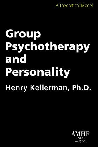 9781590564967: Group Psychotherapy and Personality: A Theoretical Model