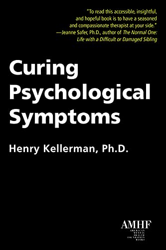 9781590566053: Curing Psychological Symptoms