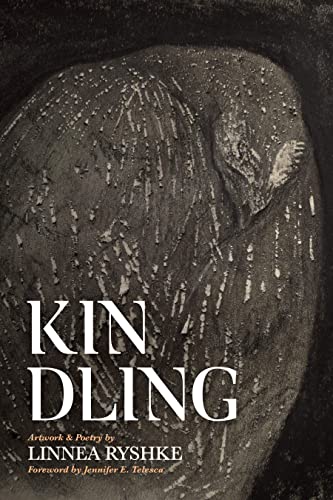 Imagen de archivo de Kindling: Artwork & Poetry a la venta por BooksRun