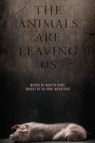 9781590566459: The Animals Are Leaving Us