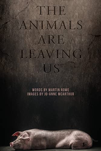 Stock image for The Animals Are Leaving Us for sale by Books From California