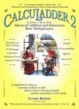 9781590570043: CalcuLadder 2: Advanced Addition & Subtraction, Basic Multiplication (A Learning Vitamins Unit)