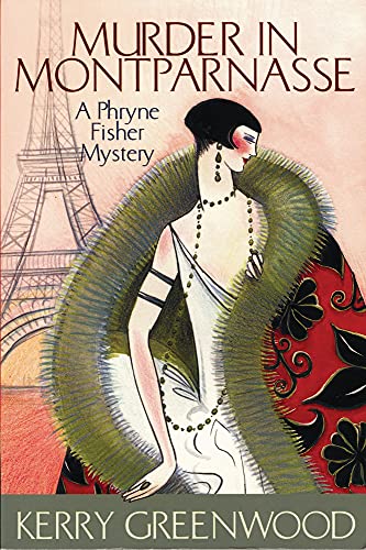 Beispielbild fr Murder in Montparnasse: A Phryne Fisher Mystery zum Verkauf von Gulf Coast Books