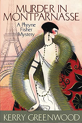 9781590580424: Murder in Montparnasse: A Phryne Fisher Mystery (Phryne Fisher Mysteries)