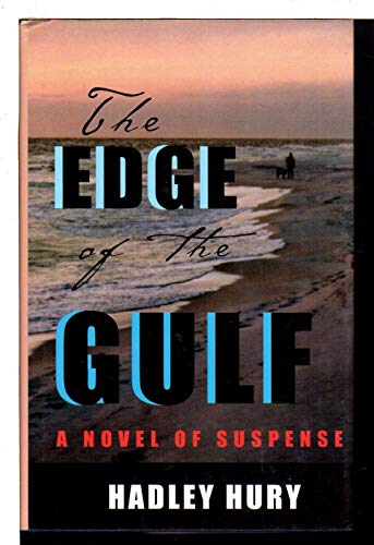 Stock image for The Edge of the Gulf for sale by Bookmarc's