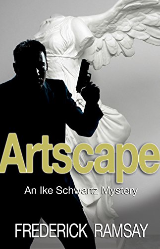 Imagen de archivo de Artscape: An Ike Schwartz Mystery (Ike Schwartz Mysteries) a la venta por Wonder Book