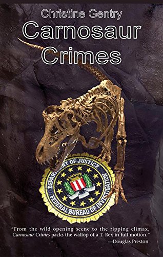 Stock image for Carnosaur Crimes for sale by Better World Books: West
