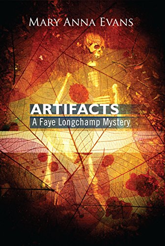 Beispielbild fr Artifacts (Faye Longchamp Mysteries, No. 1) zum Verkauf von Wonder Book