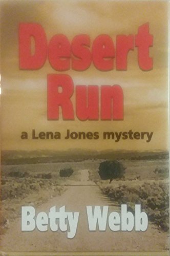 Stock image for Desert Run (Lena Jones Mysteries) for sale by Books of the Smoky Mountains