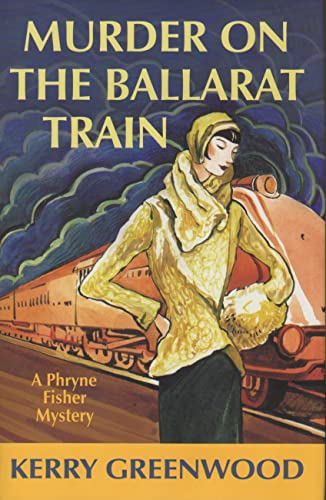 Imagen de archivo de Murder on the Ballarat Train a la venta por Better World Books