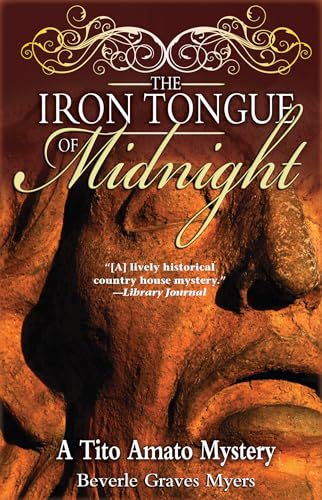 Stock image for The Iron Tongue of Midnight: A Tito Amato Mystery (Baroque Mystery) for sale by Ergodebooks