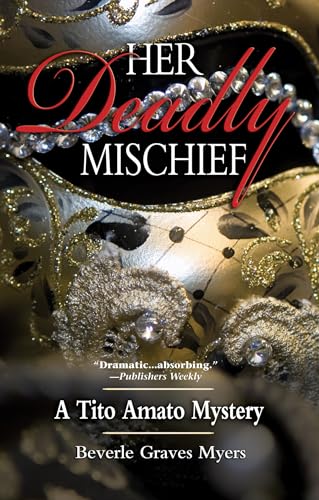 Stock image for Her Deadly Mischief (Tito Amato Series) for sale by POQUETTE'S BOOKS