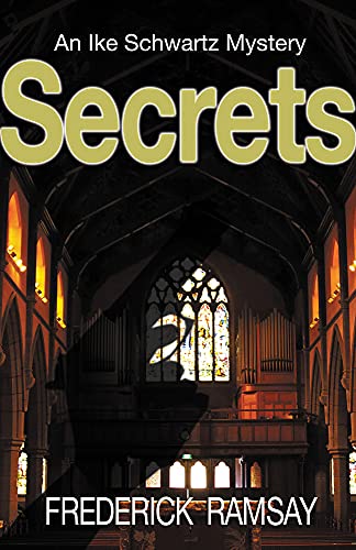 Imagen de archivo de Secrets: An Ike Schwartz Mystery a la venta por ThriftBooks-Dallas