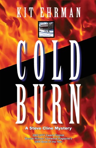 Beispielbild fr Cold Burn (Steve Cline Mysteries) zum Verkauf von Wonder Book