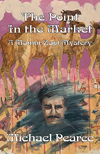 Beispielbild fr The Point in the Market (Mamur Zapt Mysteries) zum Verkauf von Wonder Book