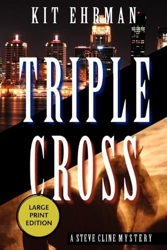 9781590583036: Triple Cross LP (Steve Cline Mystery)