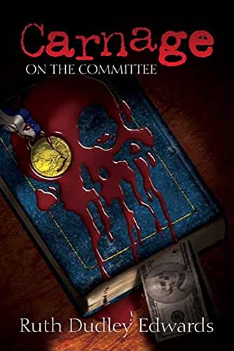 Imagen de archivo de Carnage on the Committee (Robert Amiss/Baroness Jack Troutbeck Mysteries) a la venta por More Than Words