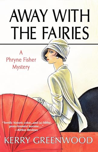 Away with the Fairies (Phryne Fisher Mysteries)