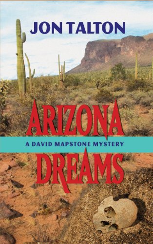 9781590583180: Arizona Dreams: A David Mapstone Mystery