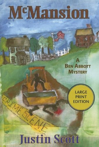 Stock image for McMansion: A Ben Abbott Mystery (Ben Abbott Series) for sale by Bookmans