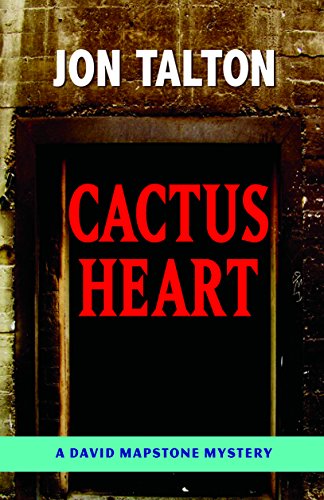 9781590583524: Cactus Heart (David Mapstone Mysteries)