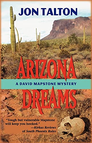 Beispielbild fr Arizona Dreams (David Mapstone Mysteries, 4) zum Verkauf von Goodwill of Colorado