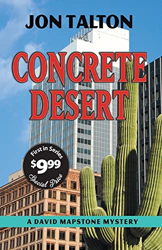 Stock image for Concrete Desert (David Mapstone Mysteries, 1) for sale by SecondSale