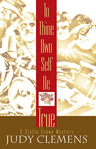 Beispielbild fr To Thine Own Self Be True zum Verkauf von Wonder Book