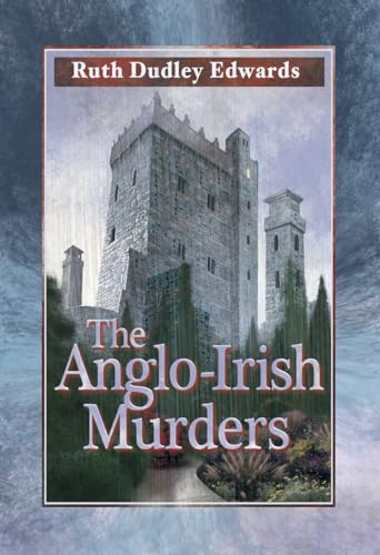 Imagen de archivo de The Anglo-Irish Murders (Robert Amiss/Baroness Jack Troutbeck Mysteries, 9) a la venta por SecondSale