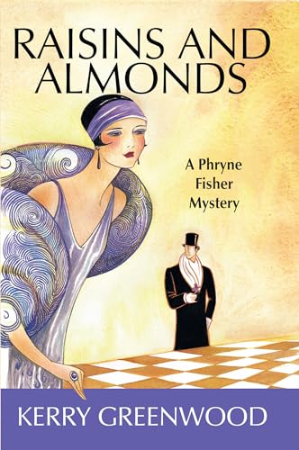9781590585160: Raisins and Almonds: 9 (Phryne Fisher Mystery)
