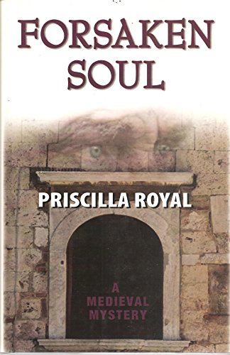 Forsaken Soul (Medieval Mysteries)