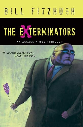 9781590585405: The Exterminators (Assassin Bug Thrillers)