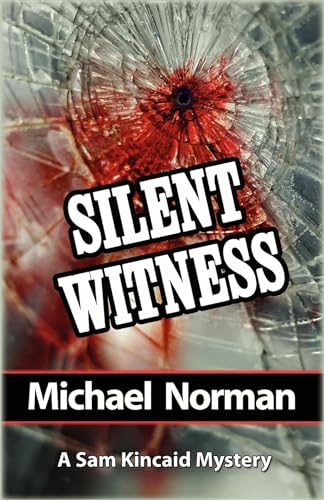 Stock image for Silent Witness for sale by Better World Books: West