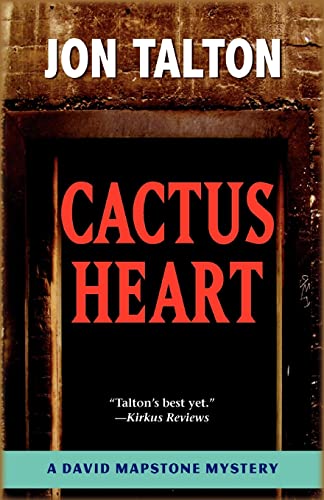 Stock image for Cactus Heart (David Mapstone Mysteries, 7) for sale by POQUETTE'S BOOKS