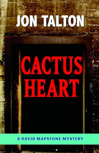 9781590585849: Cactus Heart (David Mapstone Mysteries, 7)