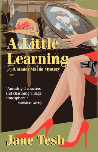 9781590586501: A Little Learning: A Madeline Maclin Mystery (Madeline Maclin Series)