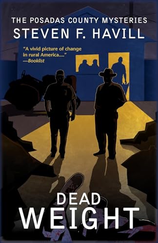 Stock image for Dead Weight: A Posadas County Mystery (Posadas County Mysteries, 8) for sale by Gulf Coast Books