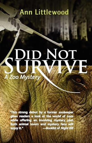 Imagen de archivo de DID NOT SURVIVE: A ZOO MYSTERY a la venta por lottabooks