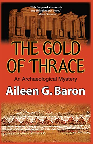 Stock image for Gold of Thrace: A Tamar Saticoy Mystery (Tamar Saticoy Series) for sale by Karl Theis