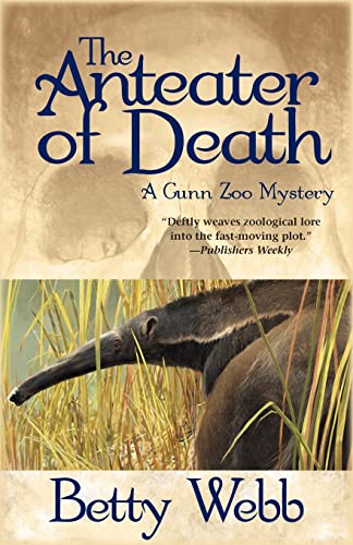 Stock image for The Anteater of Death (Gunn Zoo Series) for sale by SecondSale