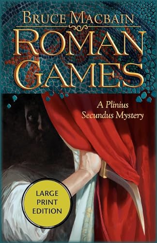 9781590587768: Roman Games (Plinius Secundus Series, 1)