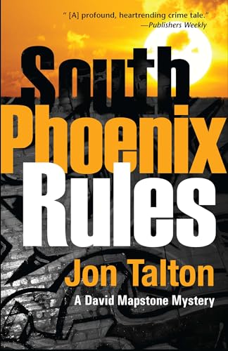 9781590588147: South Phoenix Rules (David Mapstone Mysteries)