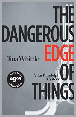 Beispielbild fr The Dangerous Edge of Things zum Verkauf von Better World Books