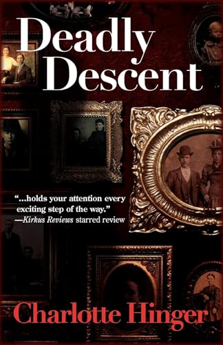 Imagen de archivo de Deadly Descent a la venta por Better World Books