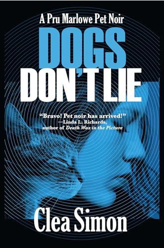 Stock image for Dogs Don't Lie (Pru Marlowe Pet Noir) for sale by Wonder Book