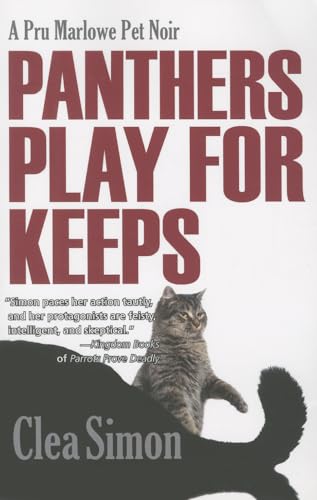 Beispielbild fr Panthers Play for Keeps (Pru Marlowe Pet Noir, 4) zum Verkauf von BooksRun