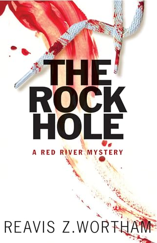 Beispielbild fr The Rock Hole (Texas Red River Mysteries, 1) zum Verkauf von Your Online Bookstore