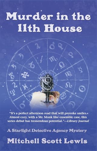 Beispielbild fr Murder in the 11th House (Starlight Detective Agency Mysteries) zum Verkauf von Books From California