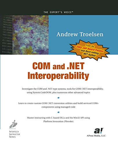 Beispielbild fr COM and .NET Interoperability (Expert's Voice) zum Verkauf von WorldofBooks